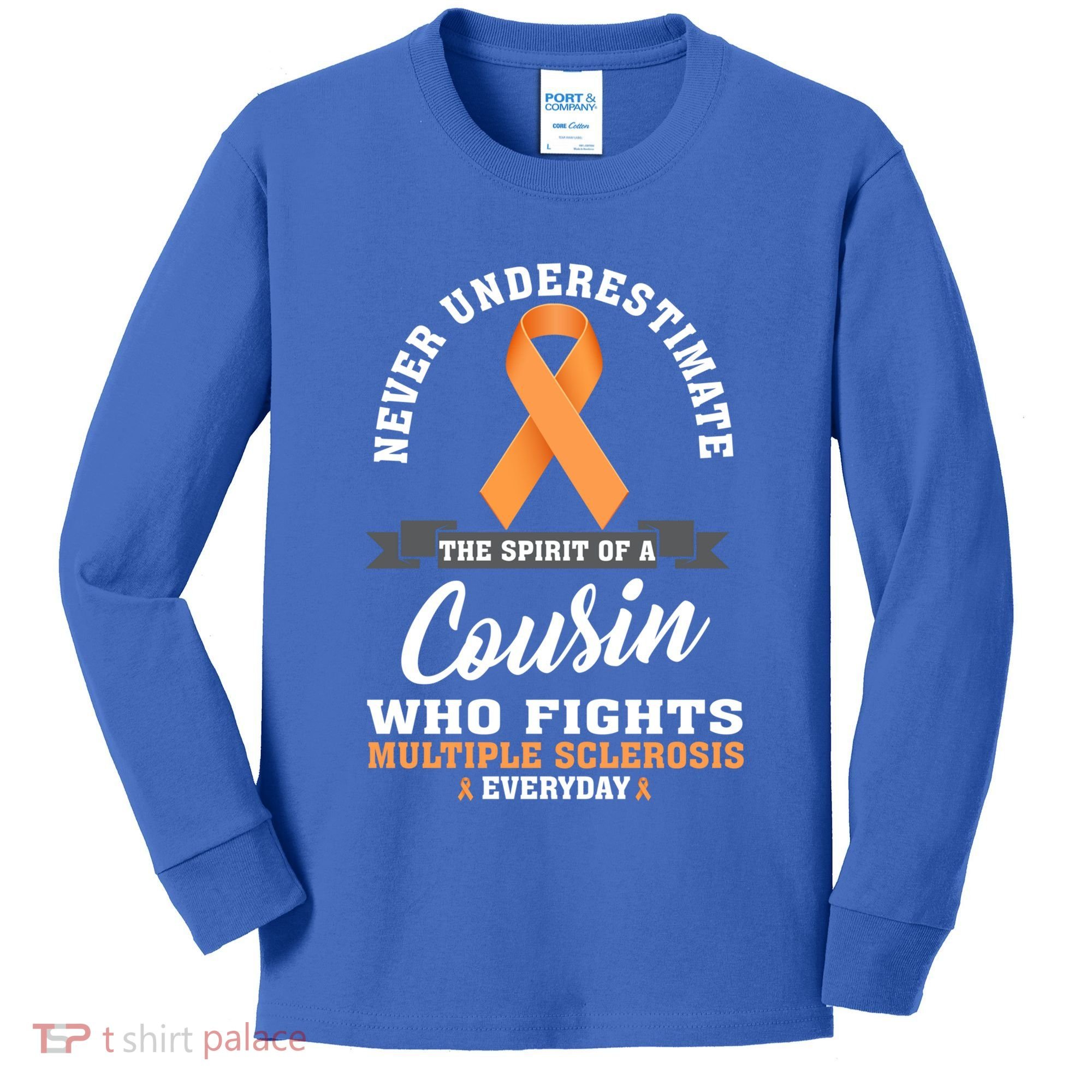 Cousin Fights Multiple Sclerosis Ms Warrior Gift Kids Long Sleeve Shirt