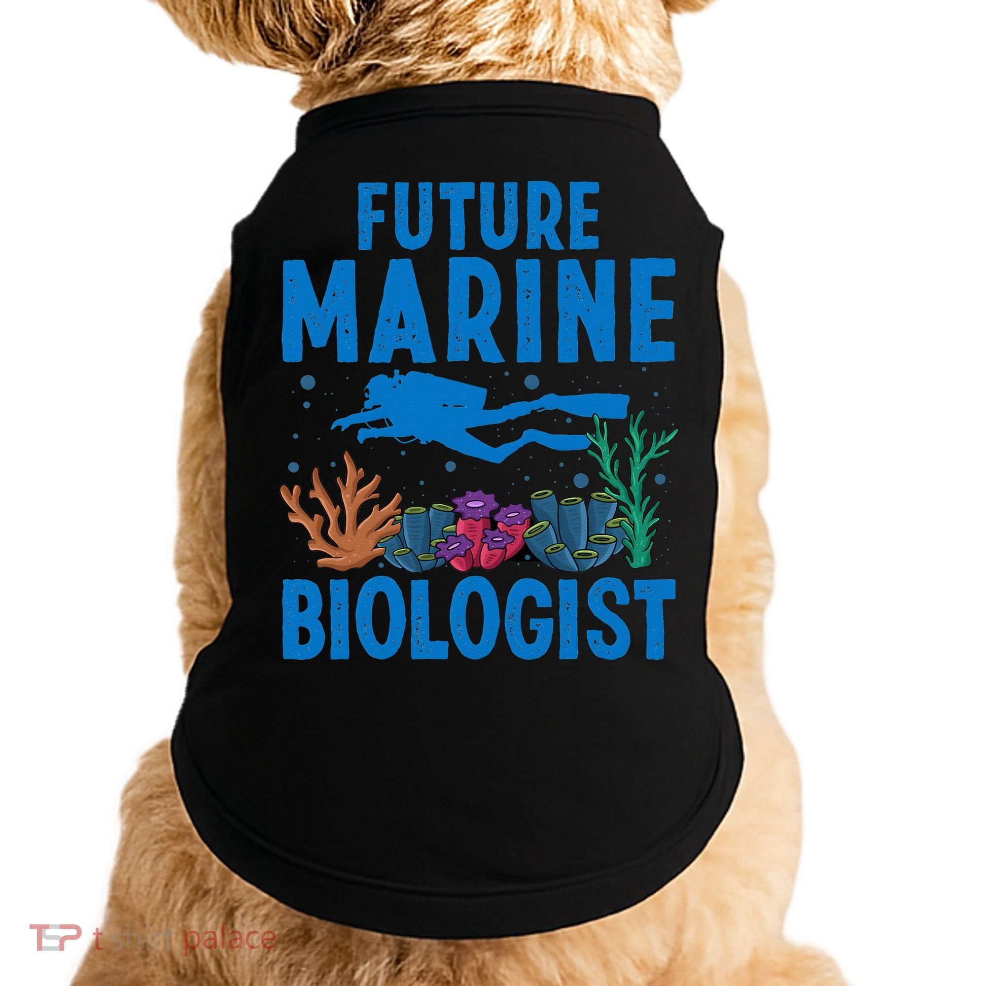 Cool Future Marine Biologist For Marine Biology Doggie Tank
