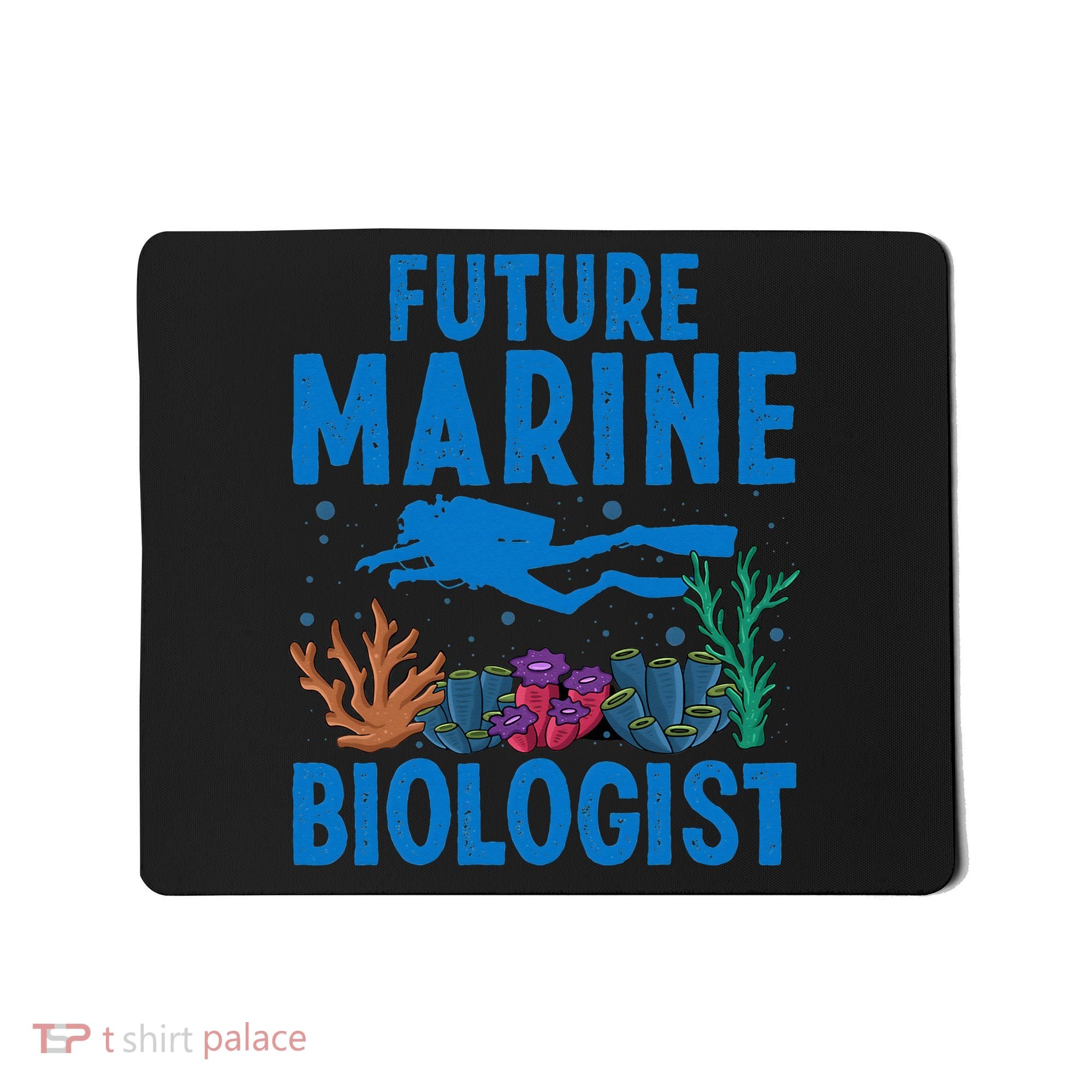 Cool Future Marine Biologist For Marine Biology Mousepad