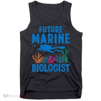 Cool Future Marine Biologist For Marine Biology Tank Top