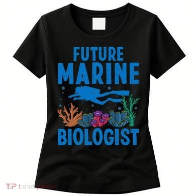 Cool Future Marine Biologist For Marine Biology Women's T-Shirt