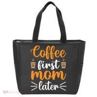Coffee First Mom Later Tote Bag thumb 0