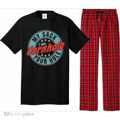 Cornhole Funny My Sack Your Hole Pajama Set