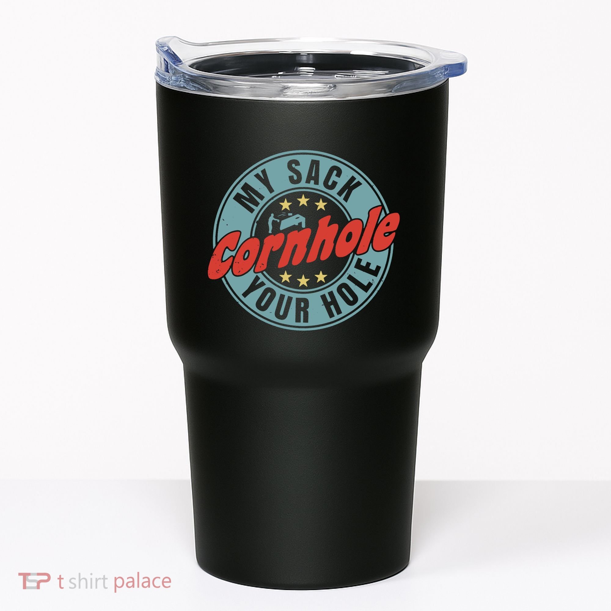 Cornhole Funny My Sack Your Hole Tumbler