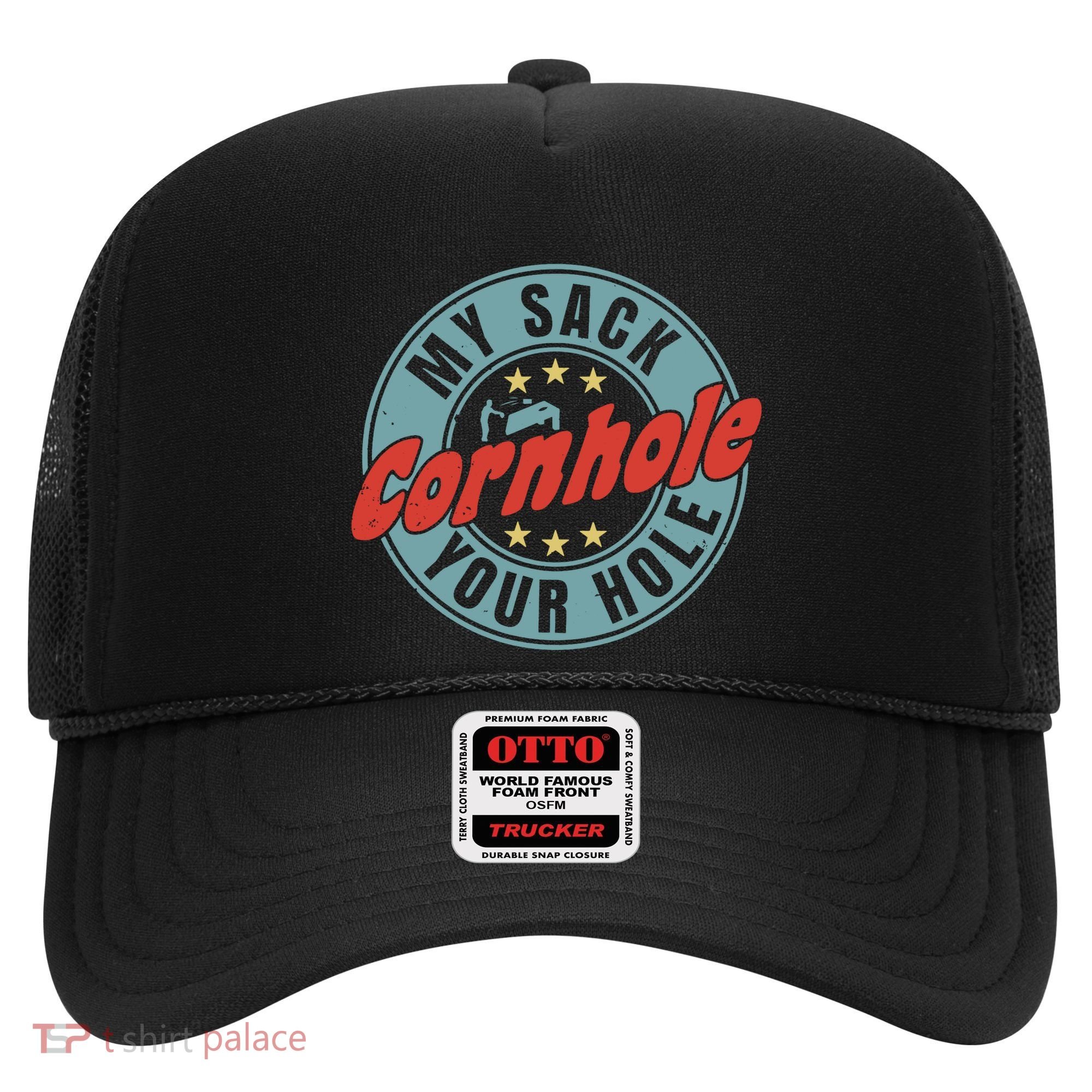 Cornhole Funny My Sack Your Hole Hat