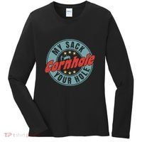 Cornhole Funny My Sack Your Hole Women's Long Sleeve Shirt thumb 0