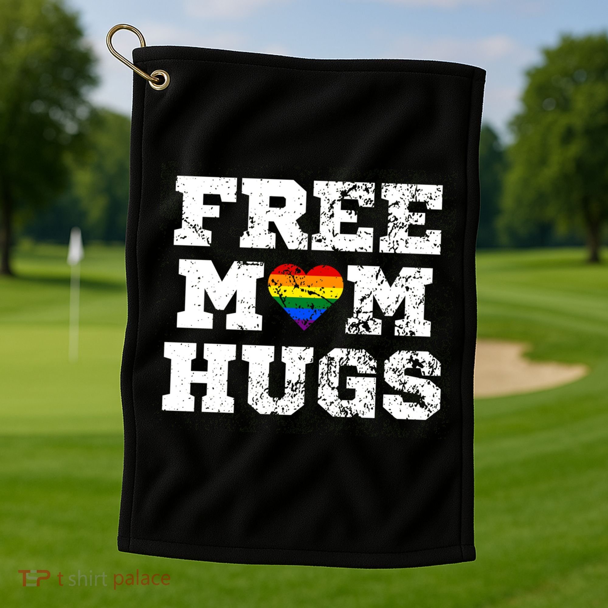 Classic Free Mom Hugs Free Mom Hugs Rainbow Pride Gift Golf Towel