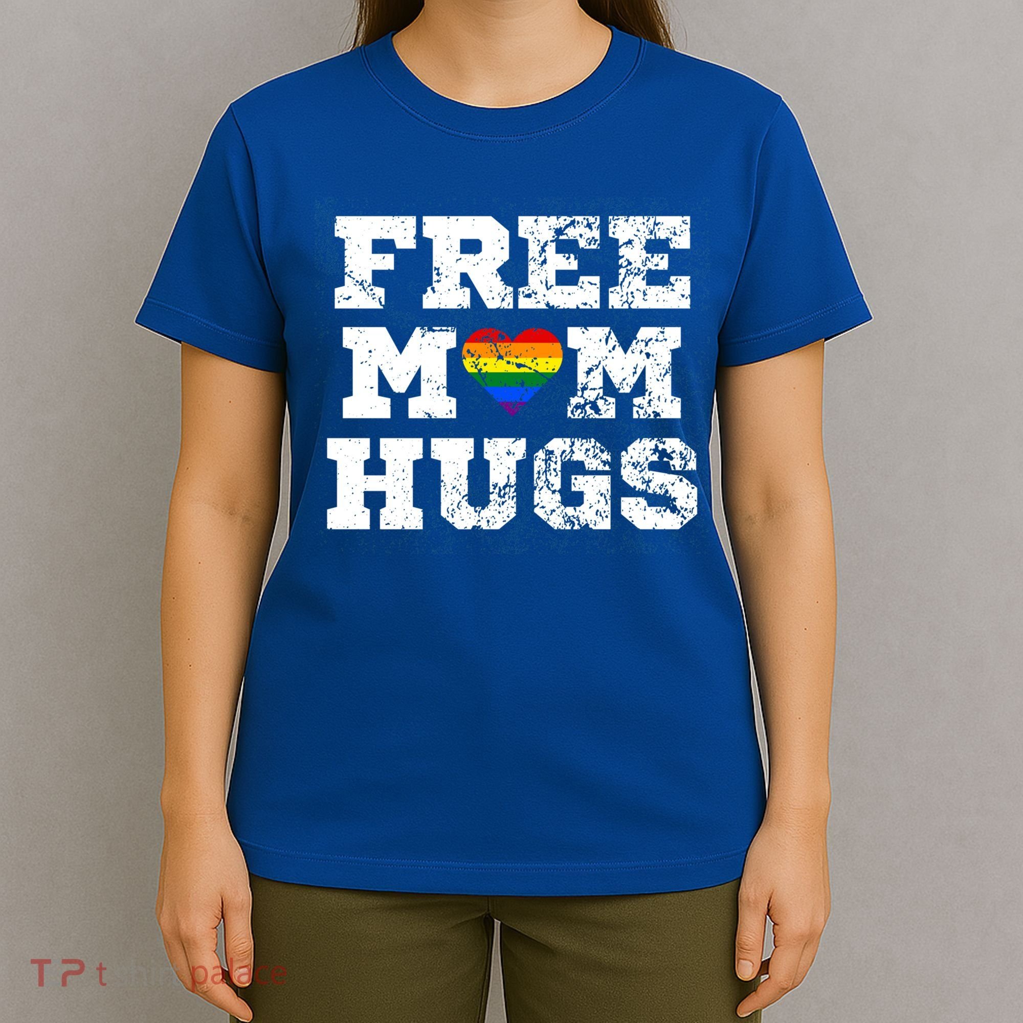 Classic Free Mom Hugs Free Mom Hugs Rainbow Pride Gift T-Shirt