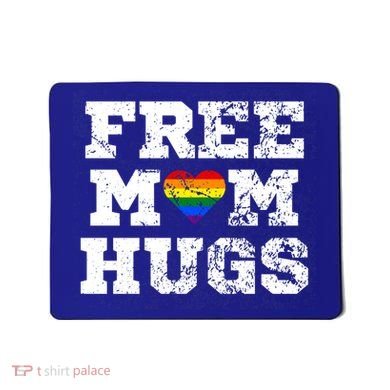 Classic Free Mom Hugs Free Mom Hugs Rainbow Pride Gift Mousepad