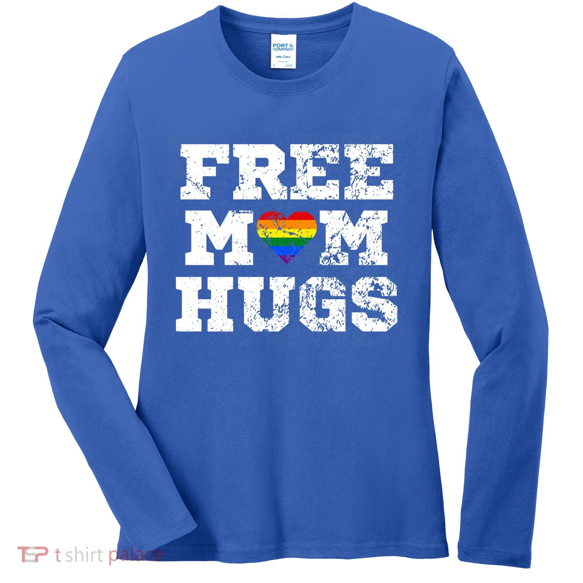 Classic Free Mom Hugs Free Mom Hugs Rainbow Pride Gift Women's Long Sleeve Shirt