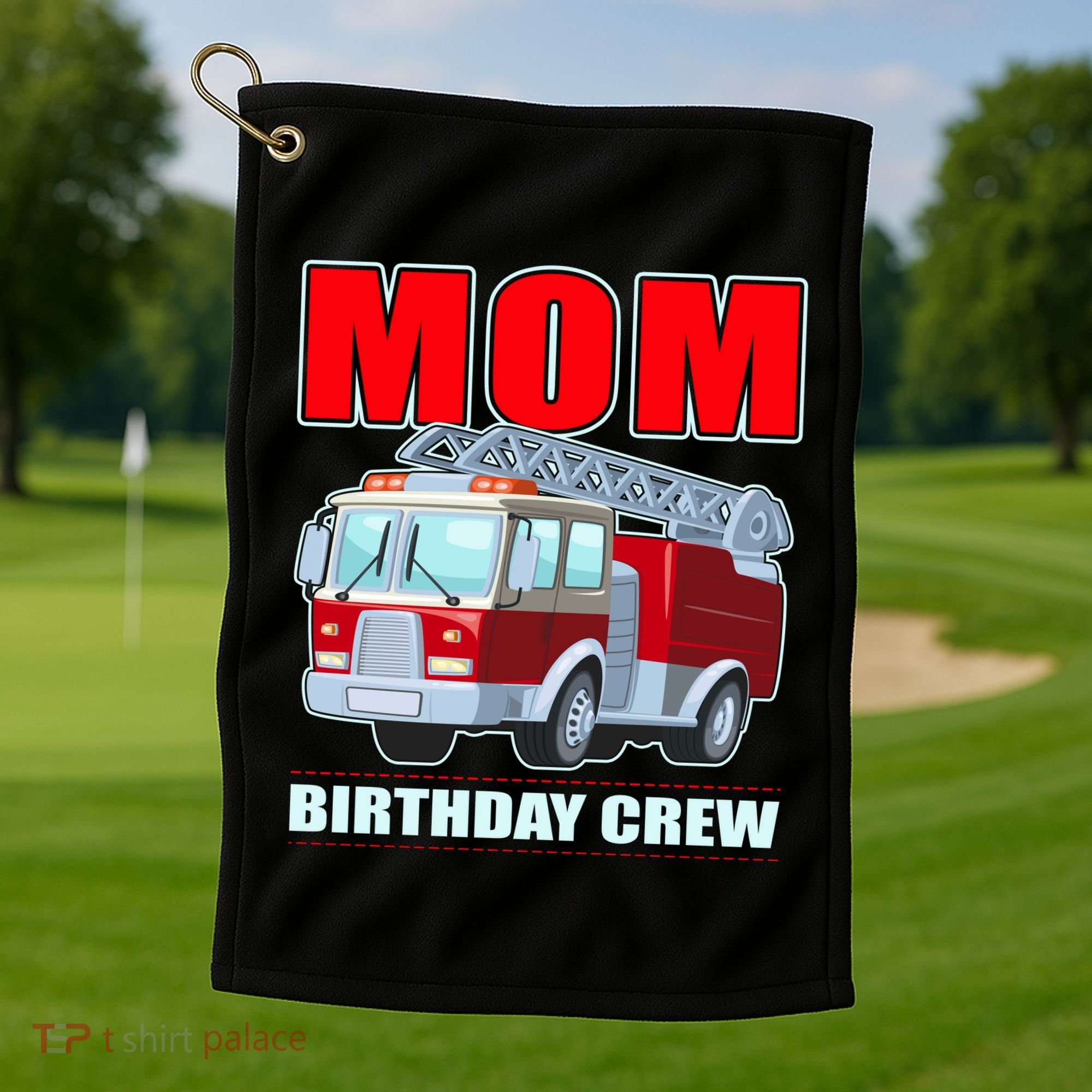 Cute Funny Mom Birthday Crew Firetruck Golf Towel
