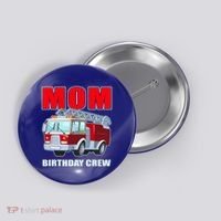 Cute Funny Mom Birthday Crew Firetruck Button thumb 0