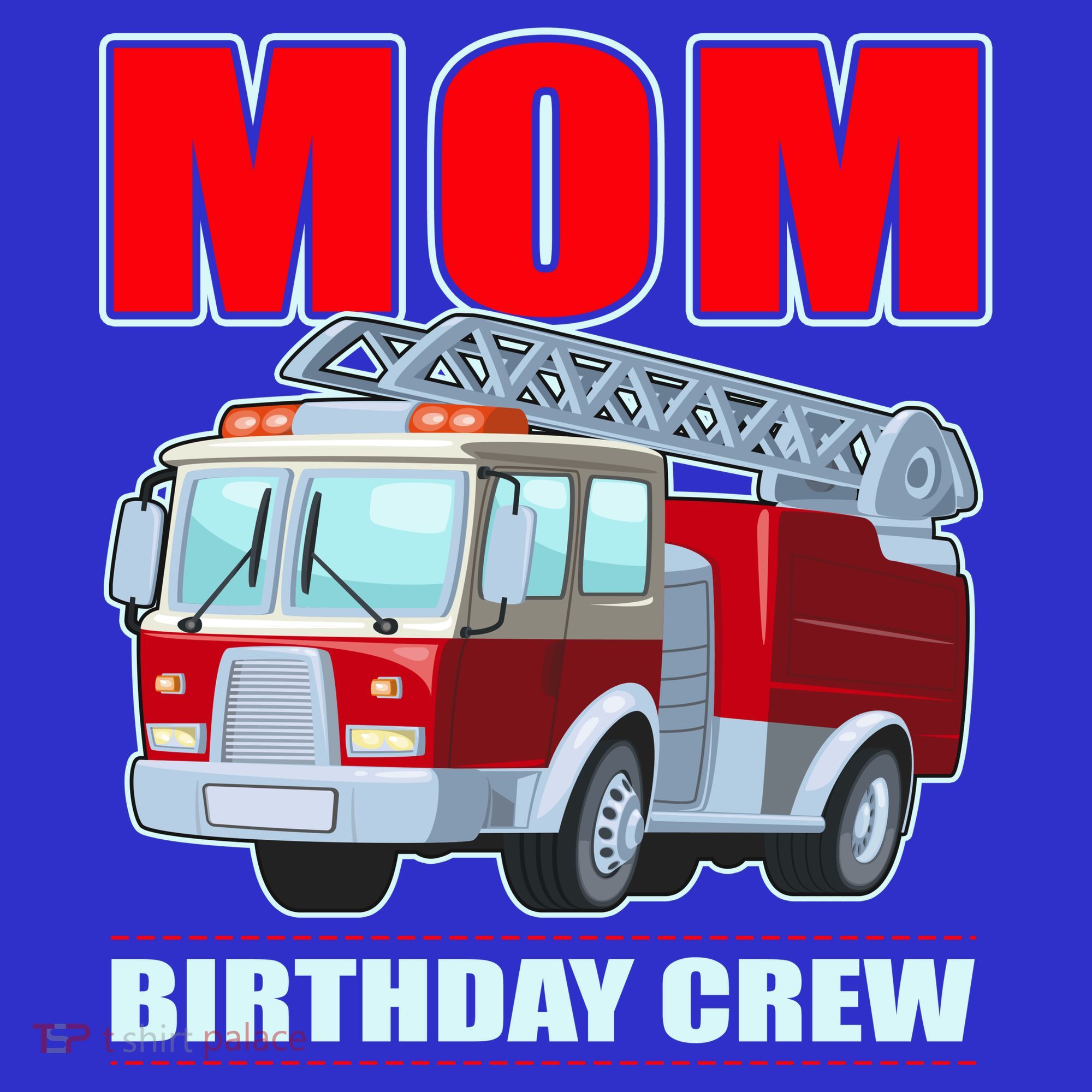 Cute Funny Mom Birthday Crew Firetruck Women's Tank Top
