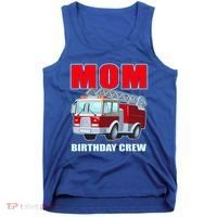 Cute Funny Mom Birthday Crew Firetruck Tank Top thumb 0