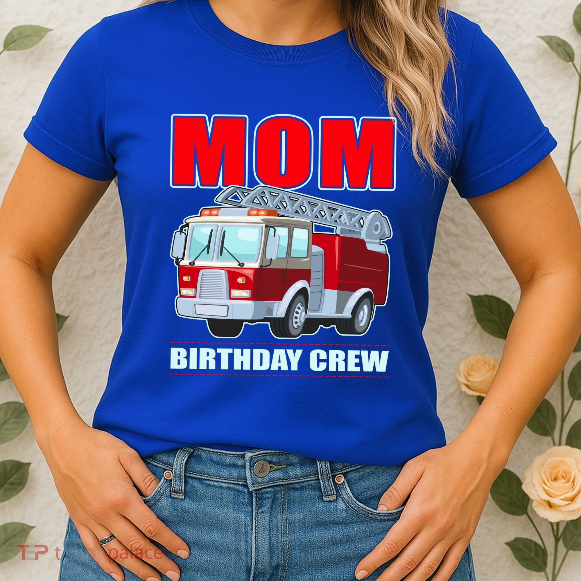 Cute Funny Mom Birthday Crew Firetruck Women's T-Shirt