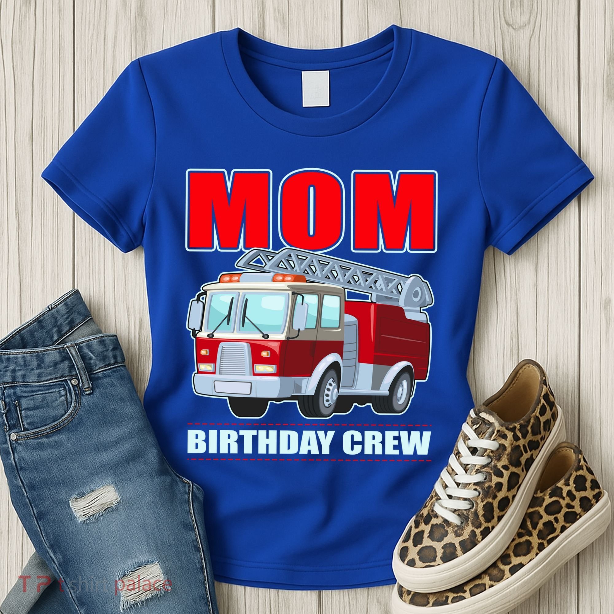 Cute Funny Mom Birthday Crew Firetruck Women's T-Shirt