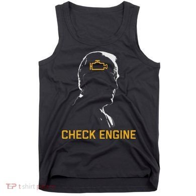 Cute Funny Meme Biden Check Engine Light Anti Biden Tank Top