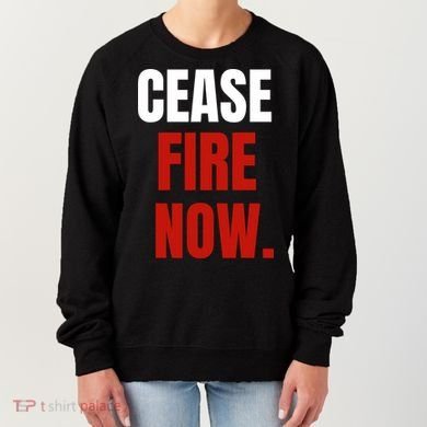 Cease Fire Now. Women's Sweatshirt