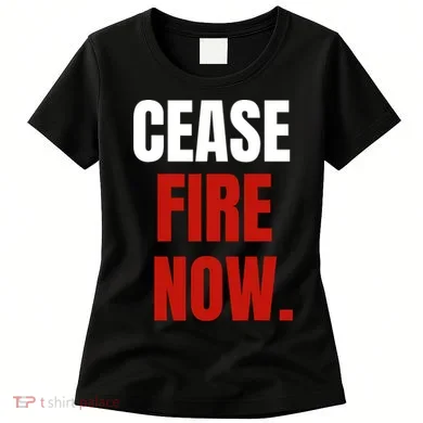 Cease Fire Now. Women's T-Shirt