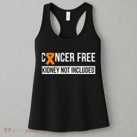 Cancer Free Not Included Kidney Cancer Awareness Women's Tank Top thumb 3