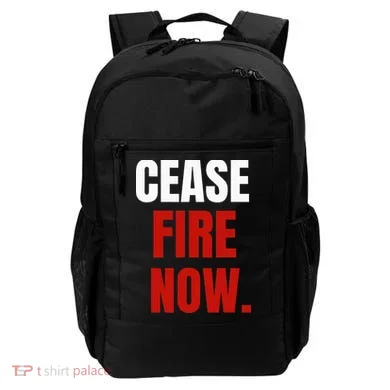 Cease fire Now. Backpack