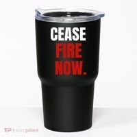 Cease fire Now. Tumbler thumb 0