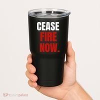 Cease fire Now. Tumbler thumb 2