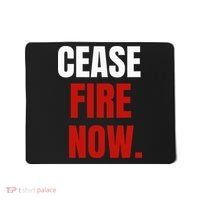 Cease fire Now. Mousepad thumb 0
