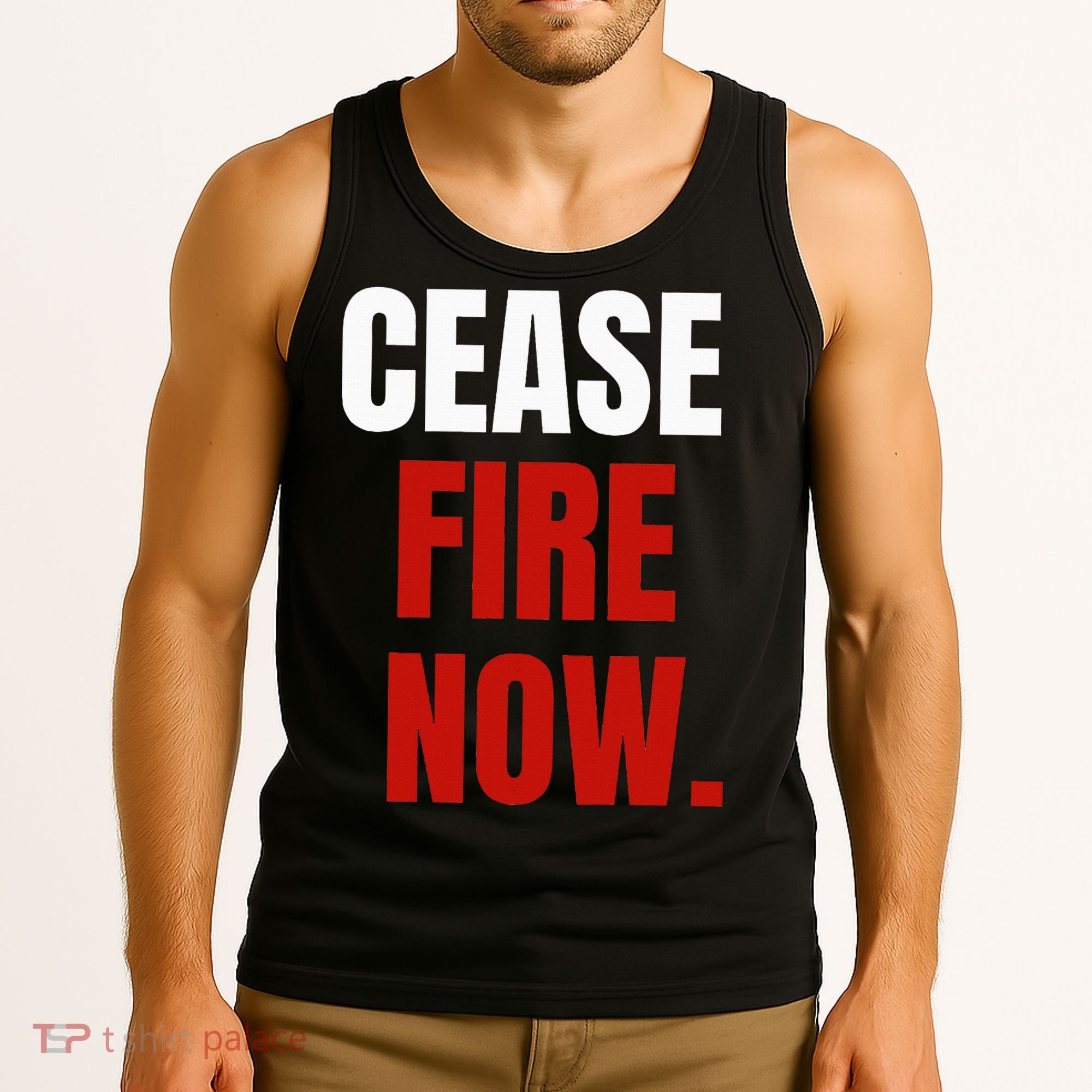Cease fire Now. Tank Top