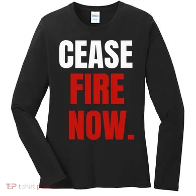Cease fire Now. Women's Long Sleeve Shirt