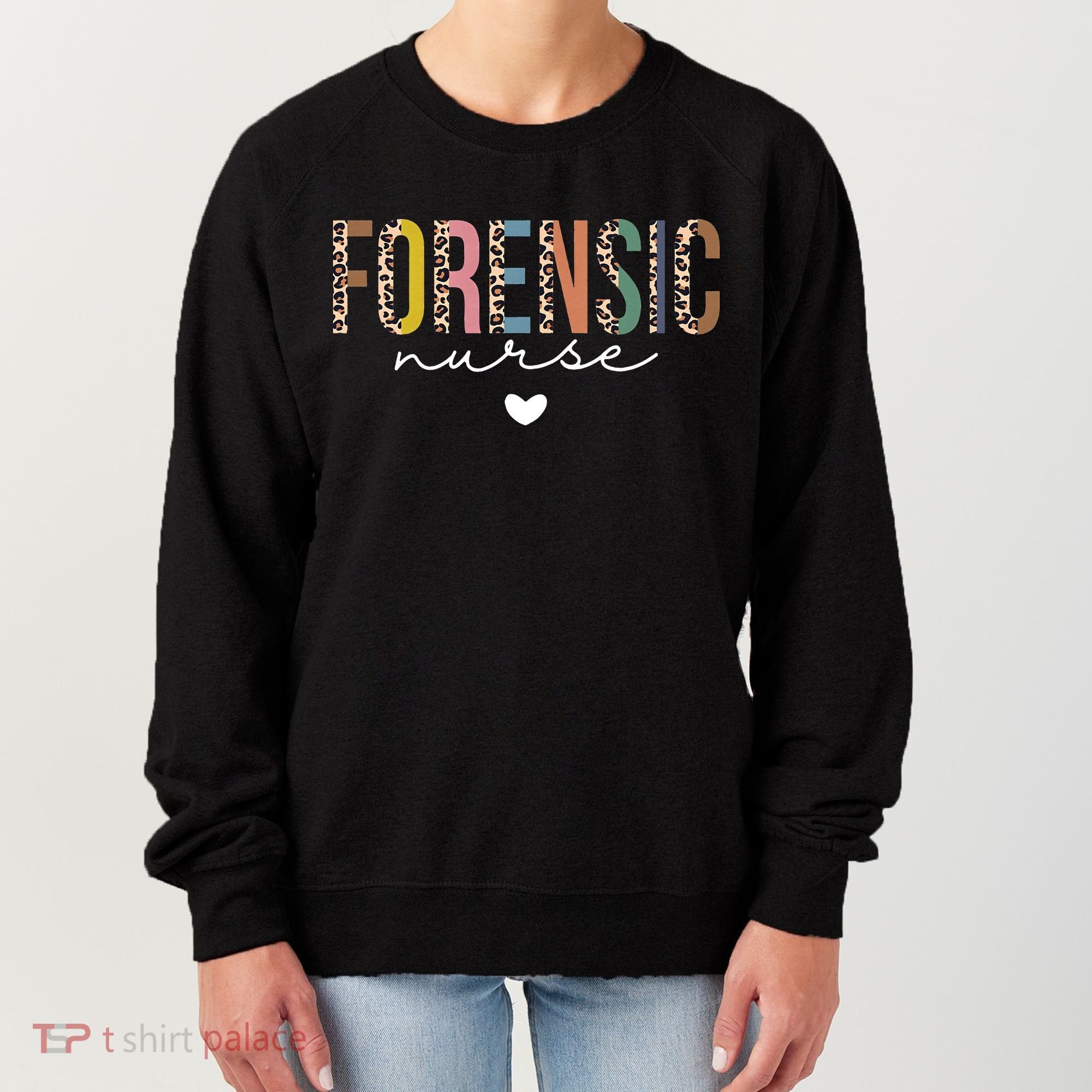Cute Forensic Nurse SANE Nurse Leopard Nursing Women's Sweatshirt