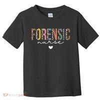 Cute Forensic Nurse SANE Nurse Leopard Nursing Toddler T-Shirt thumb 0