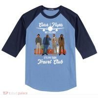 Catch Flights Not Feelings It's My Turn Travel Club Raglan Baseball Sleeve Shirt thumb 0