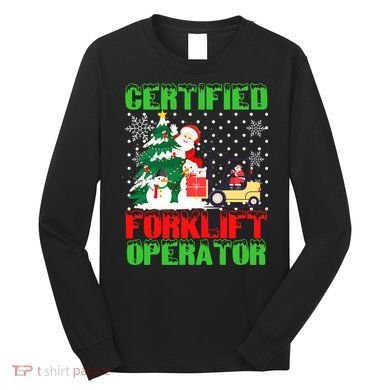 Certified Forklift Operator Christmas Pajamas Driver Xmas Long Sleeve Shirt