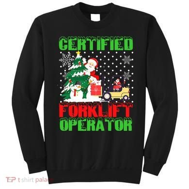 Certified Forklift Operator Christmas Pajamas Driver Xmas Sweatshirt