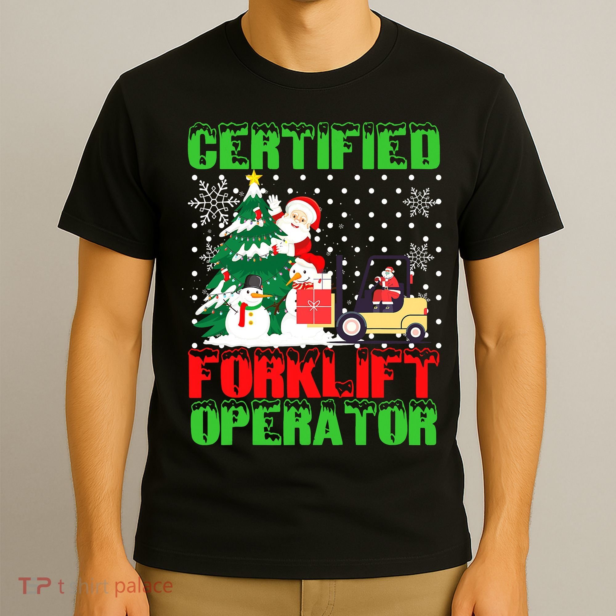 Certified Forklift Operator Christmas Pajamas Driver Xmas T-Shirt