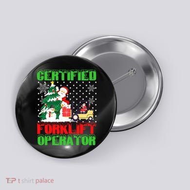 Certified Forklift Operator Christmas Pajamas Driver Xmas Button