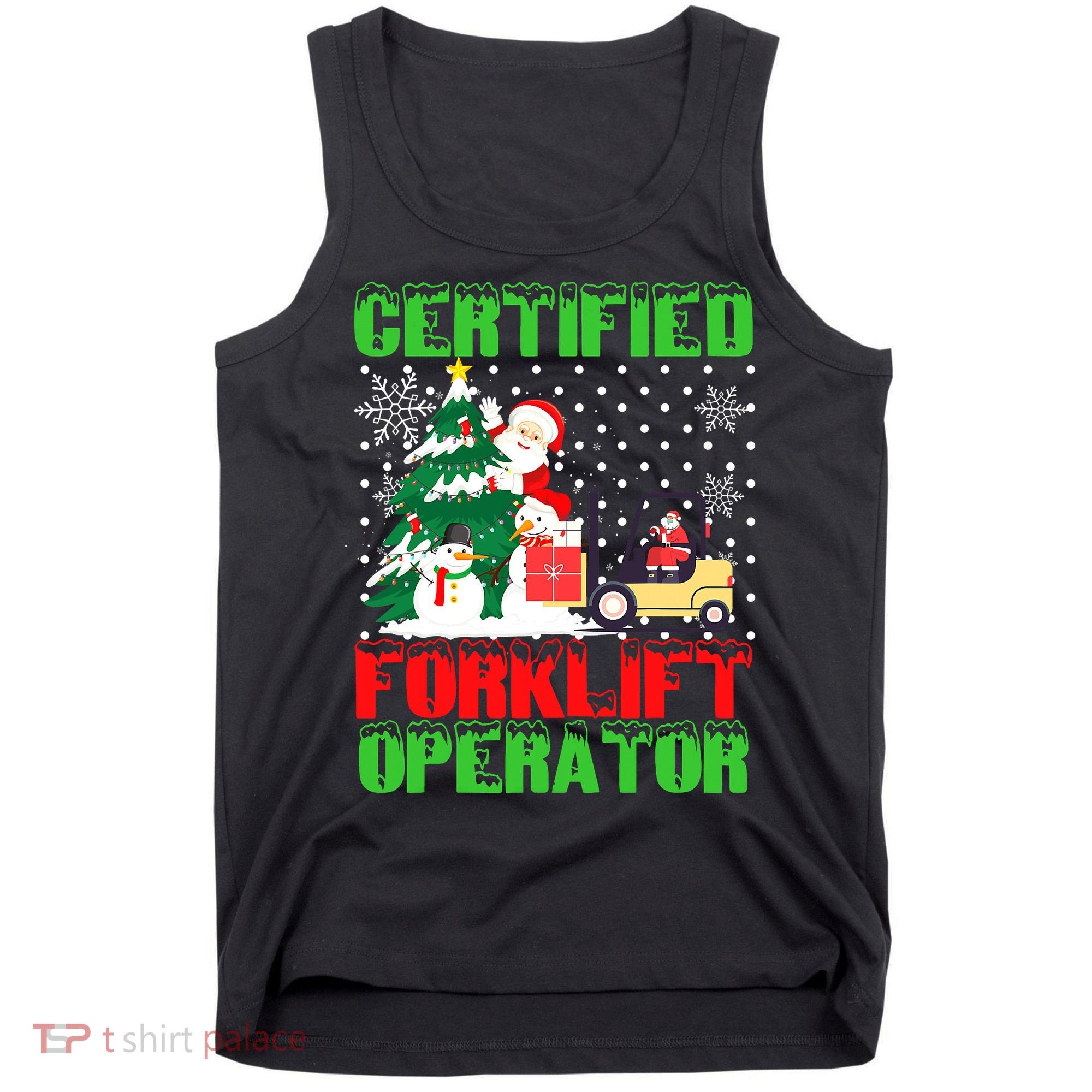 Certified Forklift Operator Christmas Pajamas Driver Xmas Tank Top