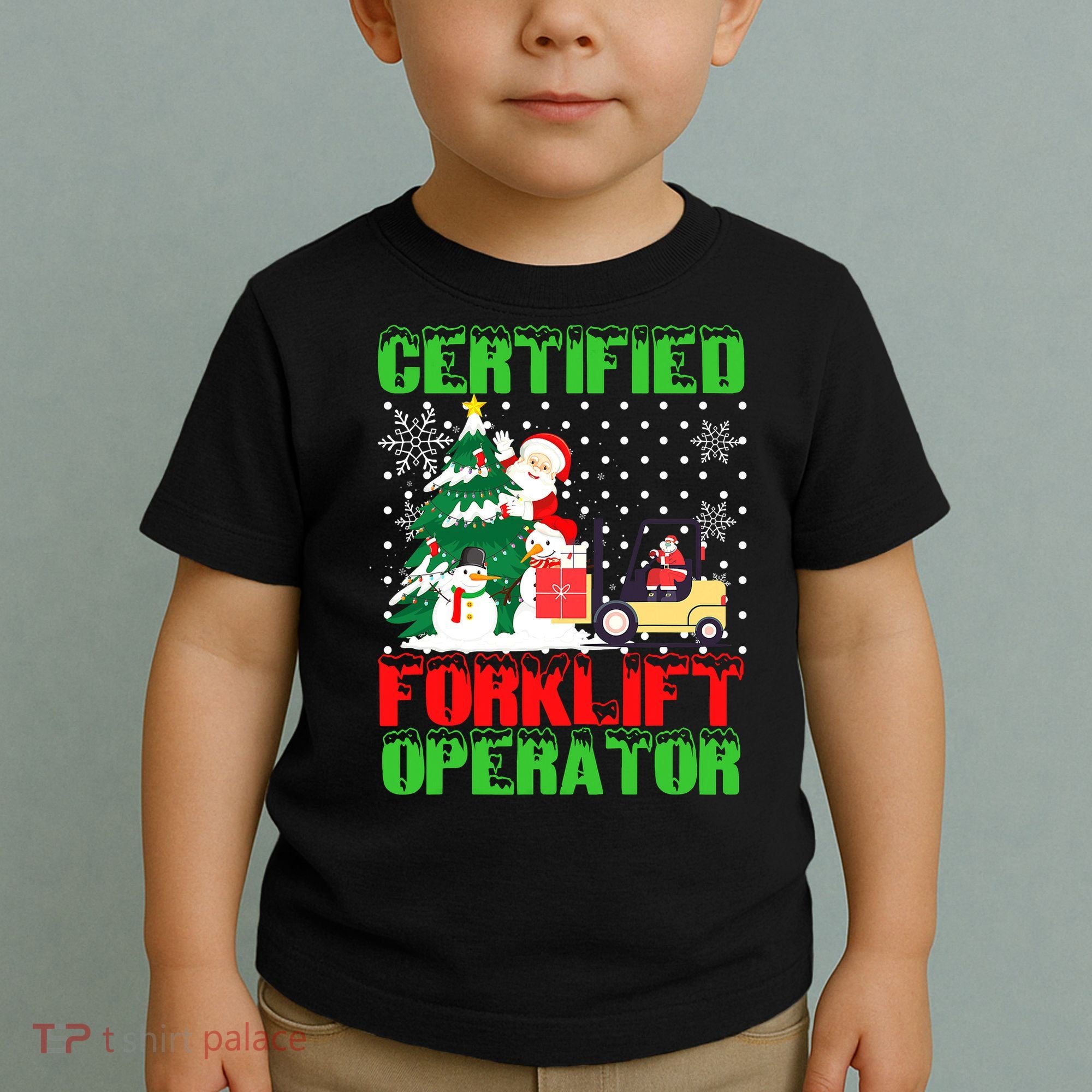 Certified Forklift Operator Christmas Pajamas Driver Xmas Toddler T-Shirt