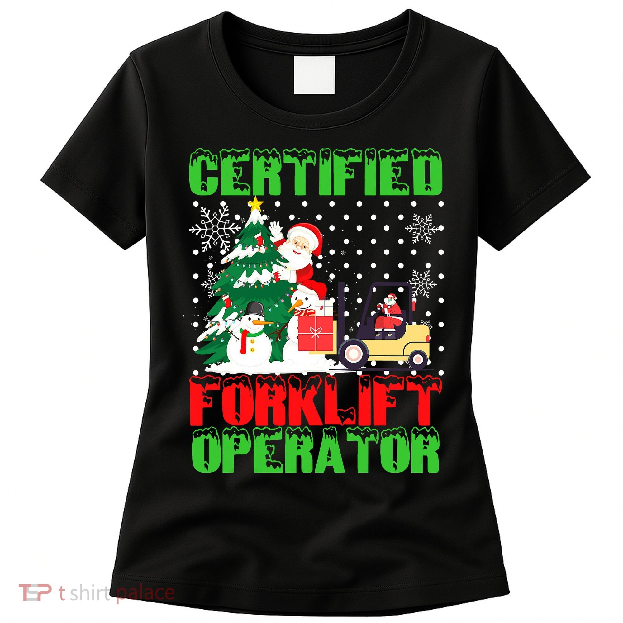 Certified Forklift Operator Christmas Pajamas Driver Xmas Women's T-Shirt