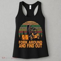 Certified Forklift Operator Fork Around And Find Out Women's Tank Top thumb 3