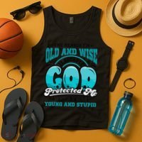 Christian Faith Only Reason Im Old And Wise God Protected Tank Top thumb 4