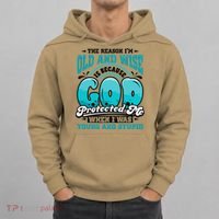 Christian Faith Only Reason Im Old And Wise God Protected Hoodie thumb 0
