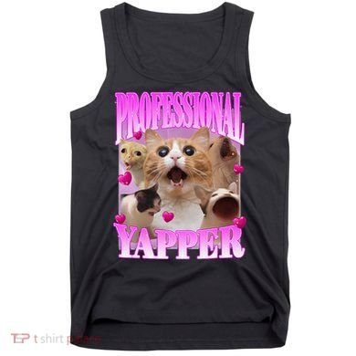Cat Funny Oddly Specific Dank Meme Professional Yapper Tank Top