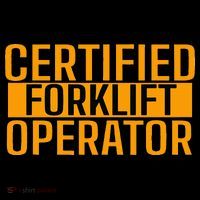 Certified Forklift Operator Forklift Driver Forklifting Doggie Tank thumb 4