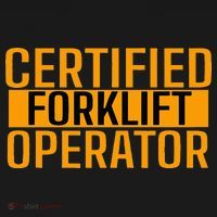 Certified Forklift Operator Forklift Driver Forklifting T-Shirt thumb 7