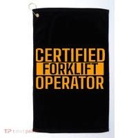 Certified Forklift Operator Forklift Driver Forklifting Golf Towel thumb 0