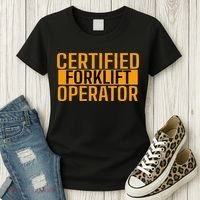 Certified Forklift Operator Forklift Driver Forklifting Women's T-Shirt thumb 3