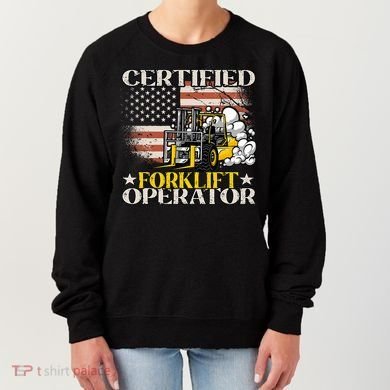 Certified Forklift Operator Forklift Driver US Flag Women's Sweatshirt