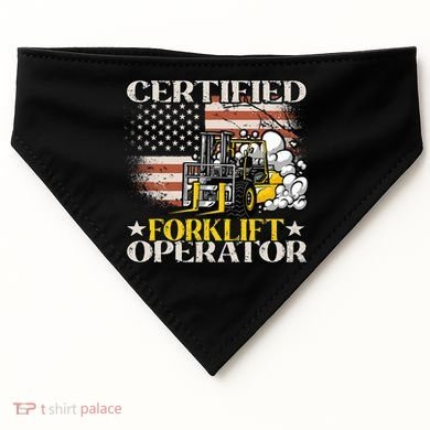Certified Forklift Operator Forklift Driver US Flag USA-Made Doggie Bandana